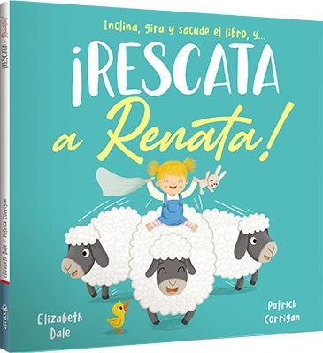 ¡Rescata a Renata!* | elizabeth  Dale