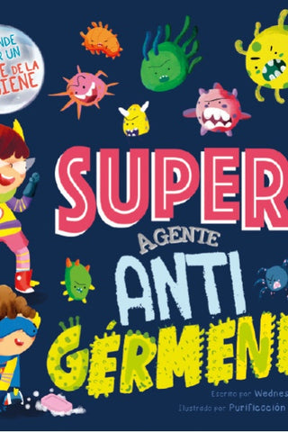 SUPER AGENTE ANTI GERMENES  | sin autor