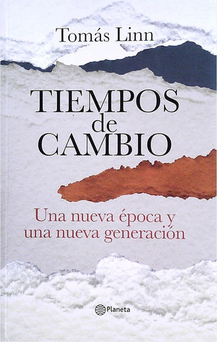 TIEMPOS DE CAMBIO*.. | Tomás Linn