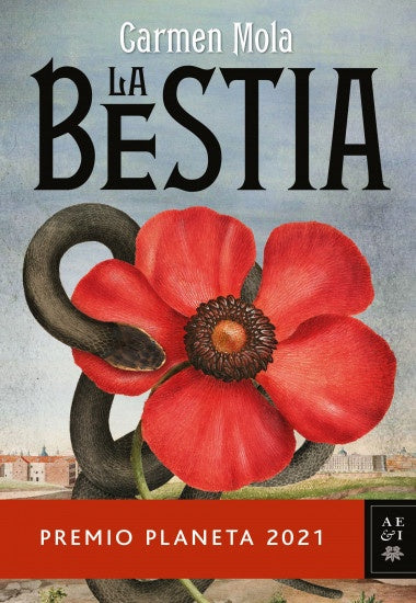 LA BESTIA.. | Carmen Mola