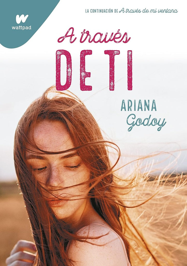 A TRAVES DE TI.. | Ariana Godoy
