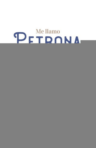 ME LLAMO PETRONA Y ASÍ ME HICE PINTORA.. | Gabriel Gonzalez Nuñez