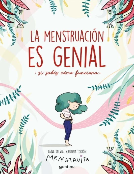 LA MENSTRUACION ES GENIAL.. | Anna  Salvia