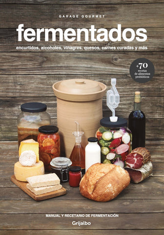 FERMENTADOS-.. | Garage Gourmet