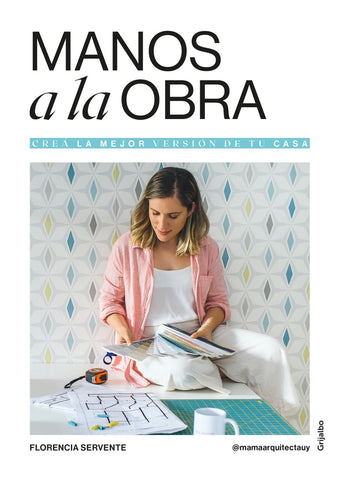 MANOS A LA OBRA*.. | NATALIA SERVENTE