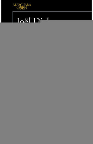 EL CASO DE ALASKA SANDERS..* | Joel  Dicker