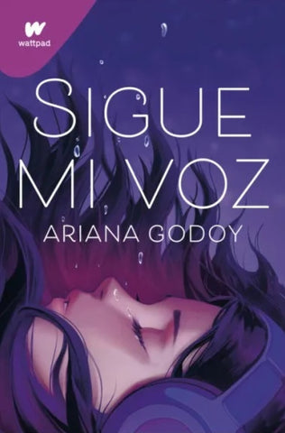 SIGUE MI VOZ.. | Ariana  Godoy