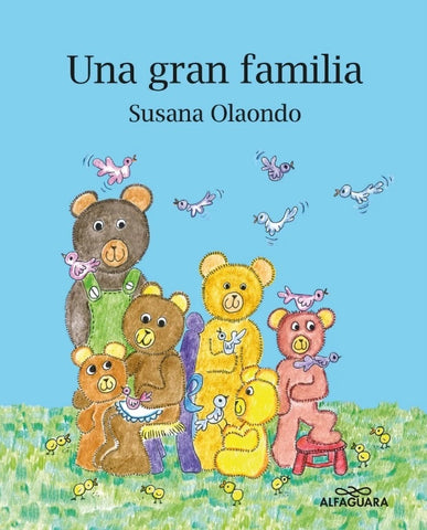 UNA GRAN FAMILIA  | Susana Olaondo
