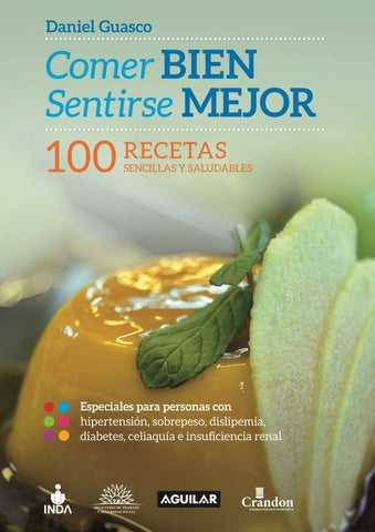 COMER BIEN, SENTIRSE MEJOR*.. | Daniel Guasco