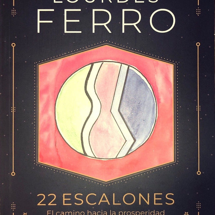 22 ESCALONES* | LOURDES FERRO