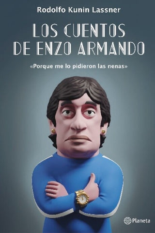 LOS CUENTOS DE ENZO ARMANDO*.. | Rodolfo Kunin Lassner
