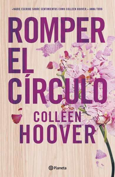 ROMPER EL CÍRCULO*.. | COLLEEN HOOVER