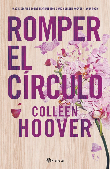 ROMPER EL CÍRCULO*.. | COLLEEN HOOVER