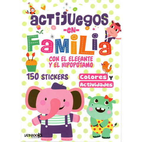 ACTIJUEGOS EN FAMILIA : ELEFANTE  | sin autor
