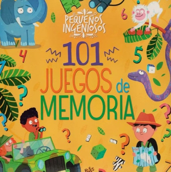 PEQUEÑOS INGENIOSOS 101 JUEGOS DE MEMORIA