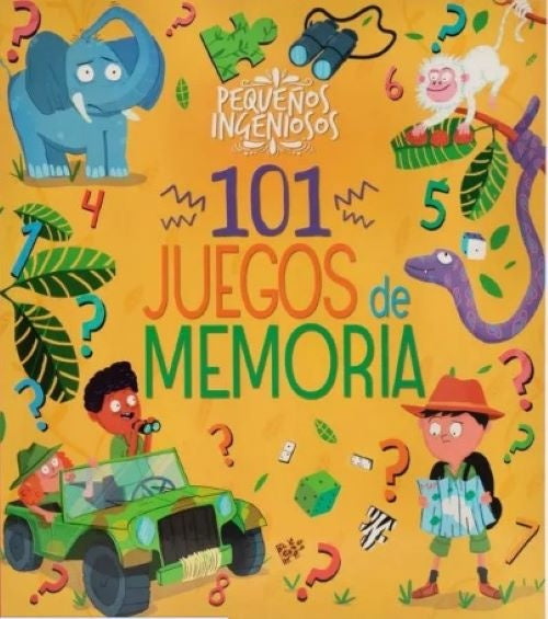 PEQUEÑOS INGENIOSOS 101 JUEGOS DE MEMORIA
