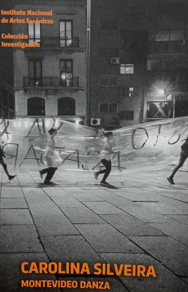 MONTEVIDEO DANZA* | Carolina  Silveira