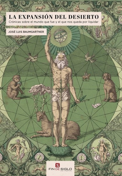LA EXPANSION DEL DESIERTO | JOSE LUS BAUMGANTER