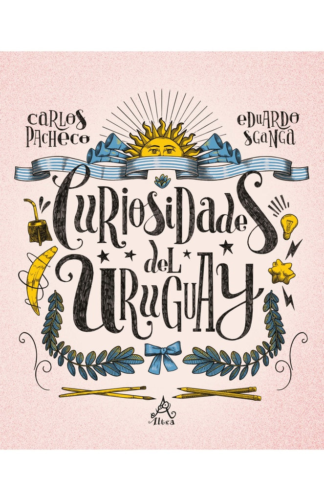 CURIOSIDADES DEL URUGUAY* | Carlos Pacheco