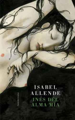 INÉS DEL ALMA MÍA.C | Isabel Allende