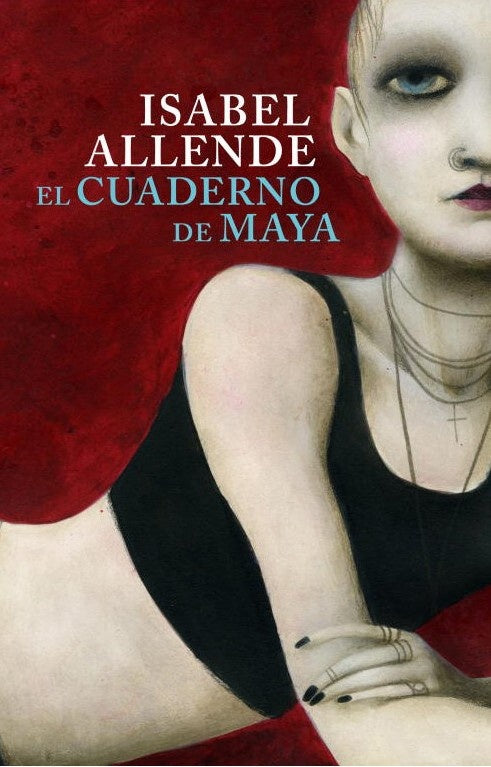 EL CUADERNO DE MAYA.. | Isabel Allende