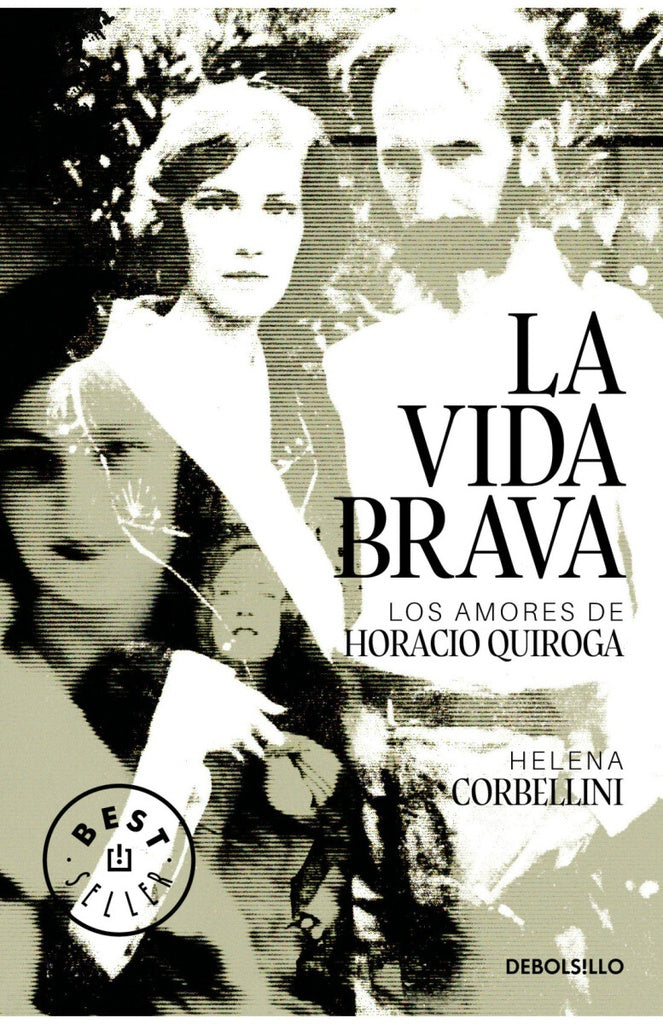 LA VIDA BRAVA..* | HELENA CORBELLINI