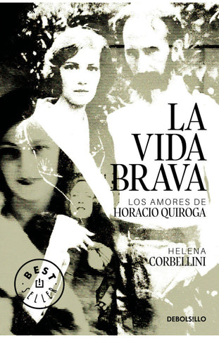 LA VIDA BRAVA..* | HELENA CORBELLINI