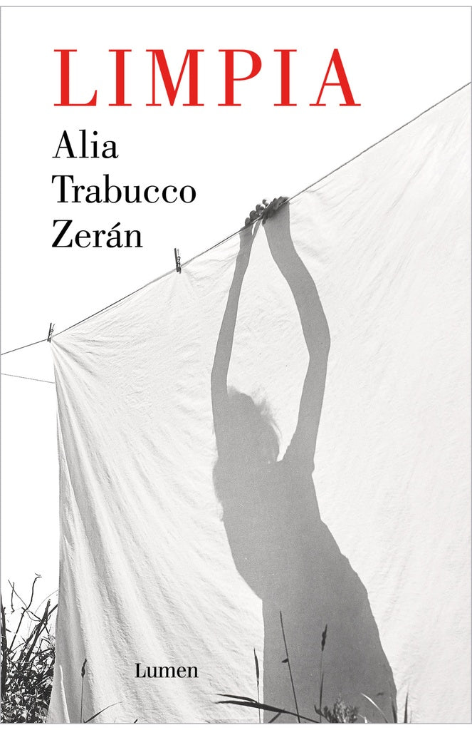 LIMPIA..* | Alia Trabucco Zerán