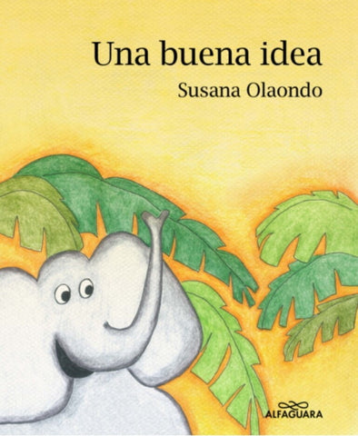 UNA BUENA IDEA..* | Susana Olaondo