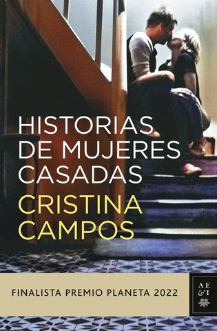 HISTORIAS DE MUJERES CASADAS..* | Cristina  Campos