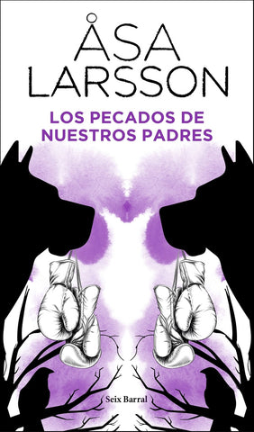 Los pecados de nuestros padres | Asa Larsson