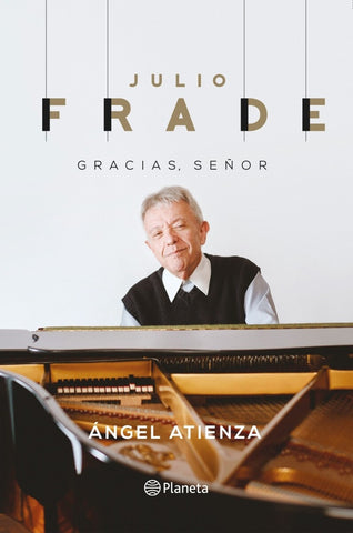JULIO FRADE. GRACIAS SEÑOR*.. | Ángel  Atienza