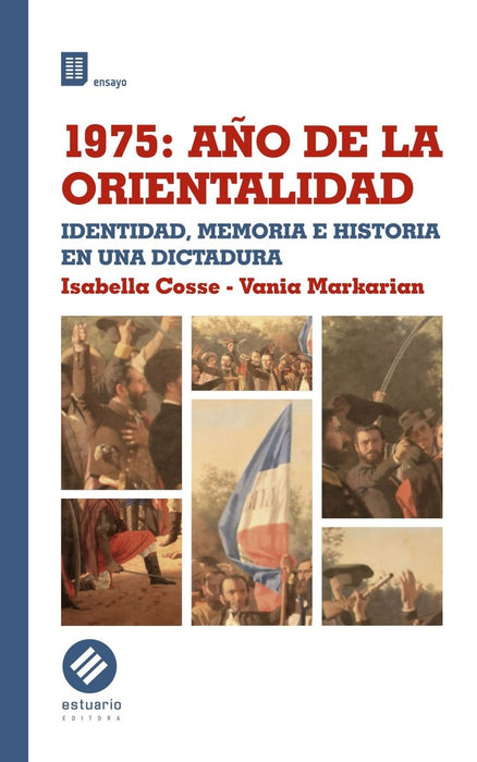 1975: AÑO DE LA ORIENTALIDAD | Cosse, Markarian