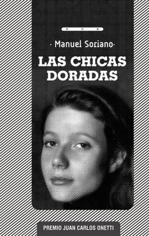 Las chicas doradas  | MANUEL SORIANO