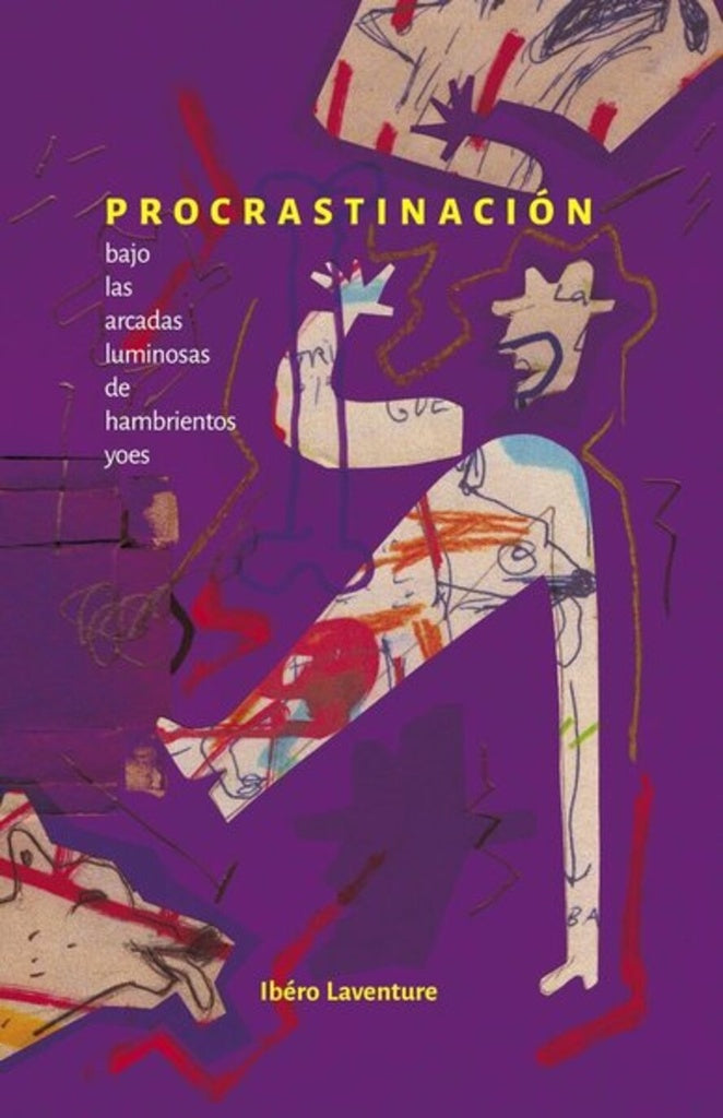 PROCRASTINACION BAJO LAS ARCADAS LUMINOSAS DE HAMBRIENTOS YOES.. | IBÉRO  LAVENTURE