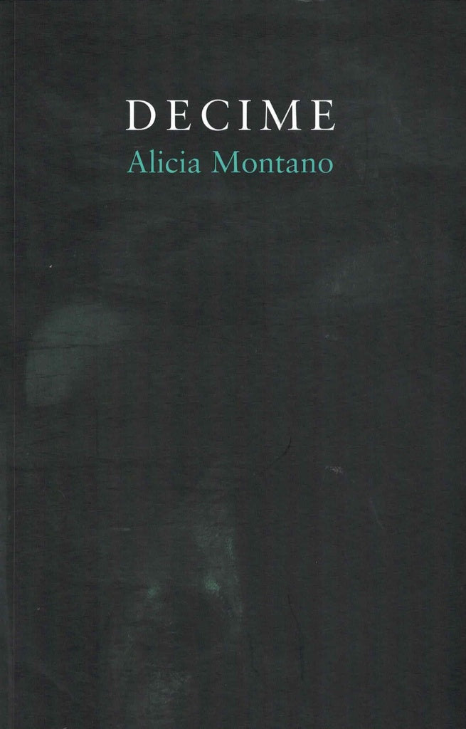 DECIME.. | ALICIA  MONTANO