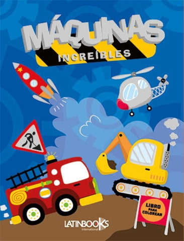 MAQUINAS INCREIBLES