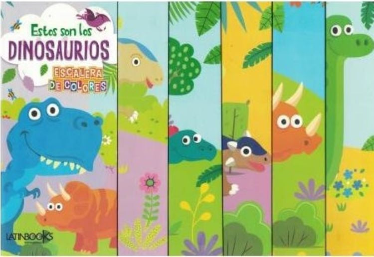 ESCALERA DE COLORES: DINOSAURIOS..