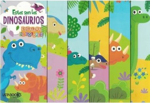 ESCALERA DE COLORES: DINOSAURIOS..