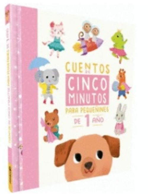 CUENTOS DE 5 MINUTOS: PARA 1 AÑO