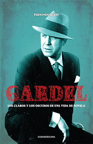 GARDEL..* | FERNANDO  KLEIN