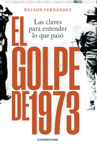 EL GOLPE DE 1973.. | Nelson Fernández