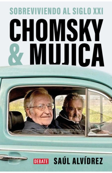 CHOMSKY Y MUJICA.. | SAUL ALVIDREZ