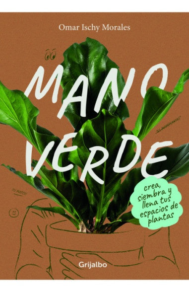 MANO VERDE.. | Omar  Ischy Morales