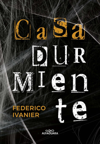 CASA DURMIENTE.. | Federico Ivanier