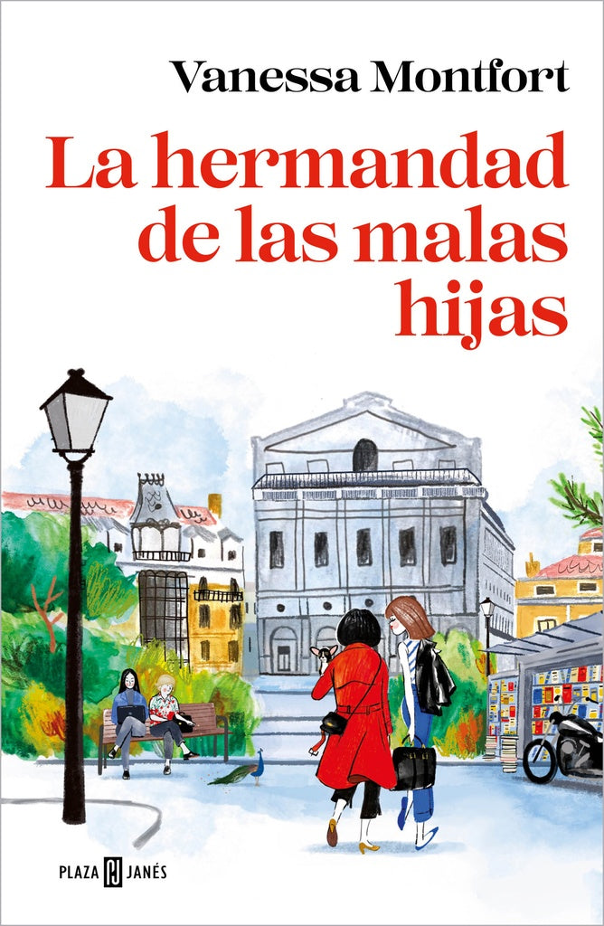 LA HERMANDAD DE LAS MALAS HIJAS.. | Vanessa Montfort