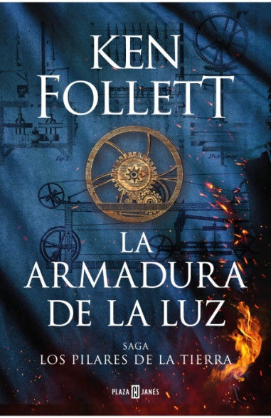 LA ARMADURA DE LA LUZ.. | Ken Follett