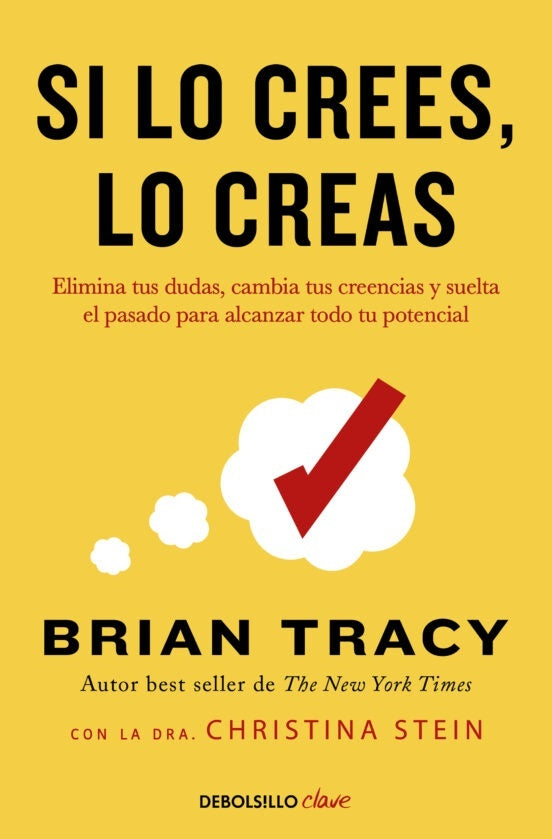 SI LO CREES, LO CREAS.. | Brian Tracy