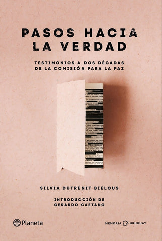 PASOS HACIA LA VERDAD..* | Silvia Dutrénit Bielous