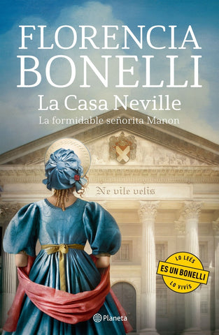 La casa Neville 1 | Florencia Bonelli